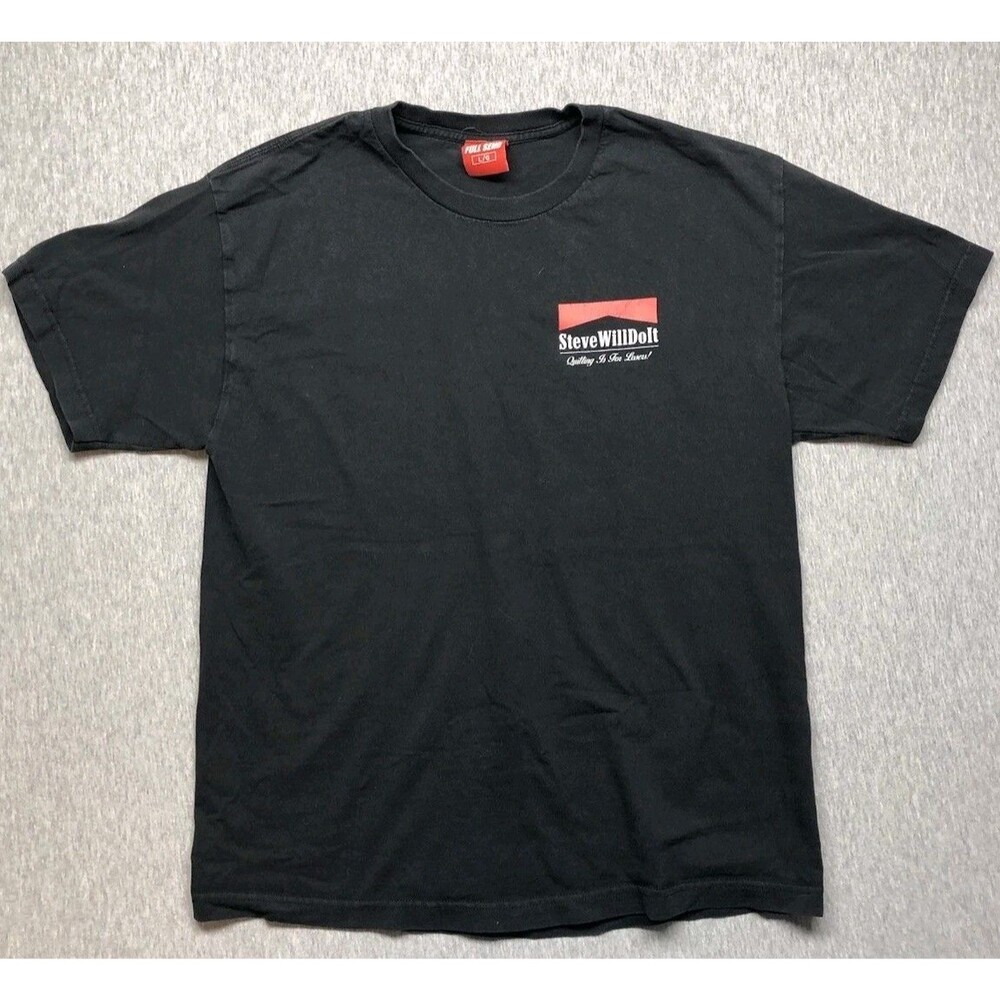 Full Send Graphic T Shirt Men's Size L Black Short Sleeve Steve Will Do It Tee